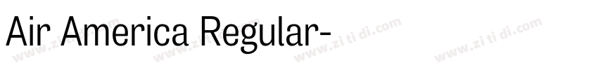 Air America Regular字体转换